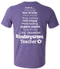 I Am A Kindergarten Teacher (2 Color Options)