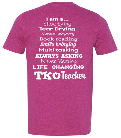 I Am a TK Teacher (2 Color Options)