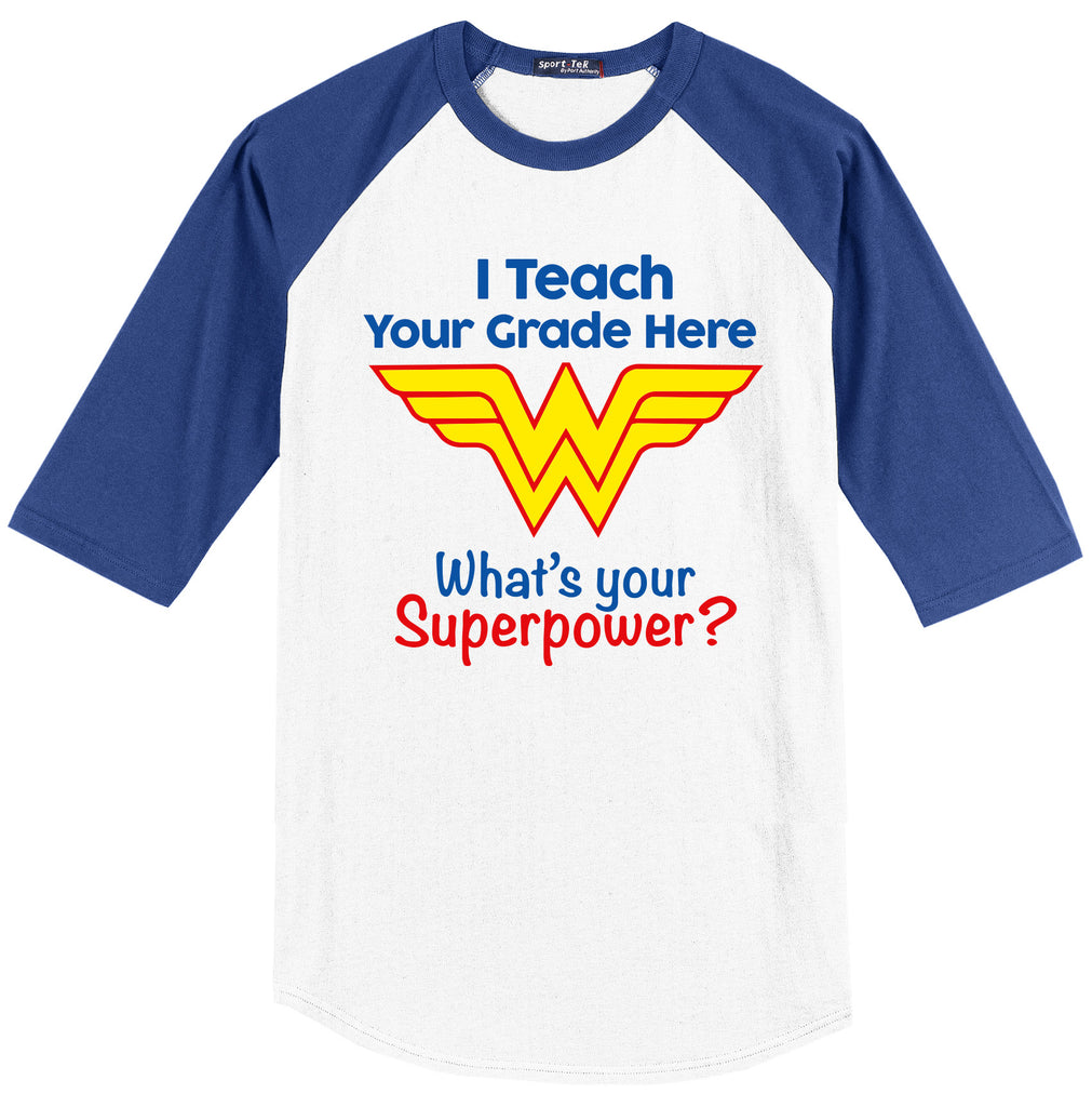 I Teach What's Your Super Power? (Wonder Woman Edition)